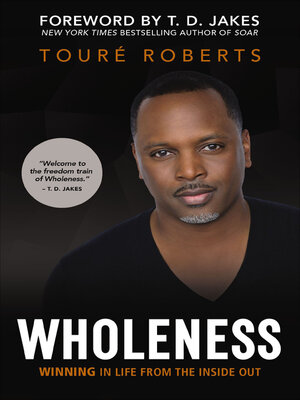 cover image of Wholeness